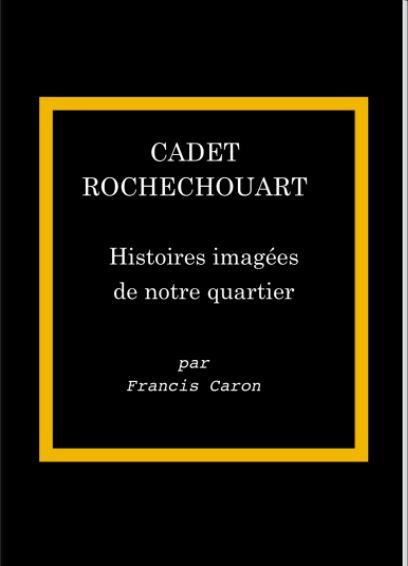 Cadet-Rochechouart: Histoires imagées